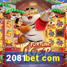 2081bet com